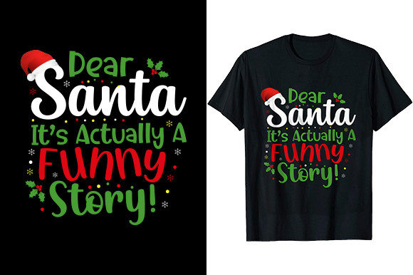 Dear Santa Story: Funny Graphics for T-Shirt Designs