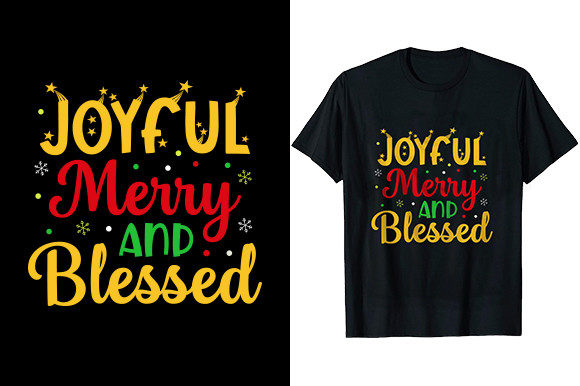 Joyful Merry and Blessed: Graphics for T-Shirt Designs