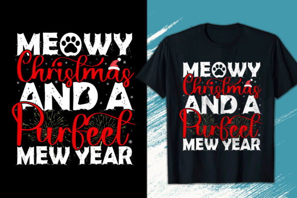 Meowy Christmas Graphics for Festive T-Shirt Designs